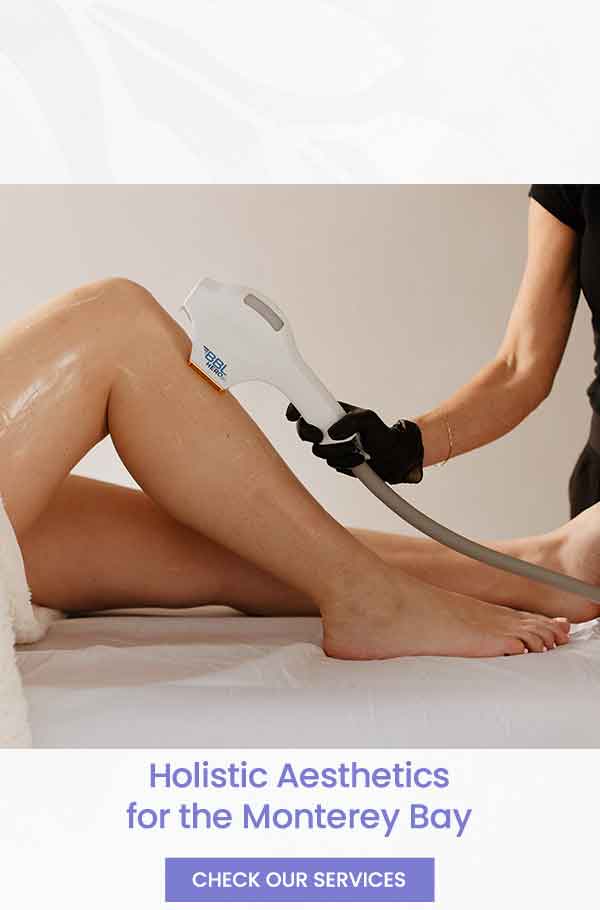 Pacific Coast Aesthetics, Medical Spa Serving Aptos, Santa Cruz, Soquel, and Capitola, CA